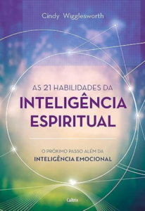 Screenshot 2024-12-17 at 15-29-14 As 21 Habilidades da Inteligência Espiritual o Próximo Passo Além da Inteligência Emocional Amazon.com.br